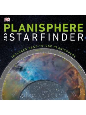 Starfinder The Complete Beginner's Guide to Exploring the Night Sky