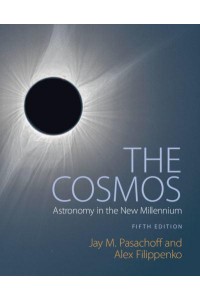 The Cosmos Astronomy in the New Millennium