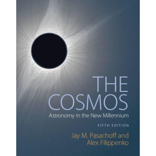 The Cosmos Astronomy in the New Millennium