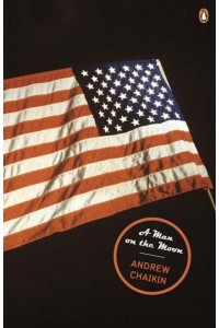 A Man on the Moon The Voyages of the Apollo Astronauts