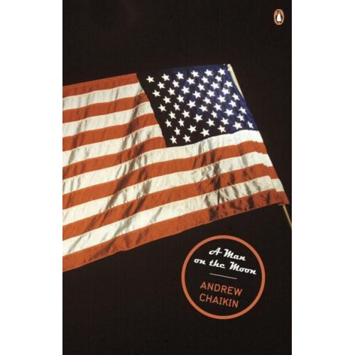 A Man on the Moon The Voyages of the Apollo Astronauts