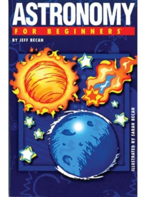 Astronomy for Beginners - A For Beginners Documentary Comic Book
