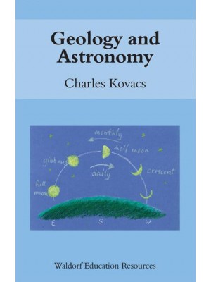 Geology and Astronomy - Waldorf Education Resource