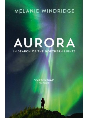 Aurora In Search of the Northern Lights