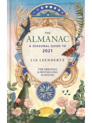 The Almanac A Seasonal Guide to 2021