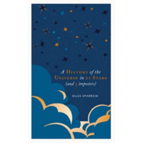 The History of the Universe in 21 Stars (And 3 Imposters)