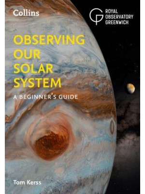 Observing Our Solar System A Beginner's Guide