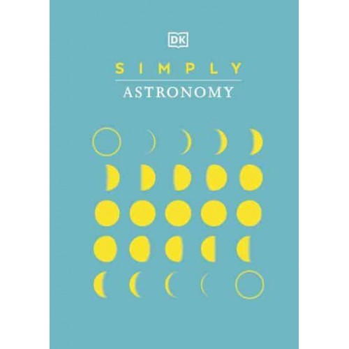 Simply Astronomy - DK Simply