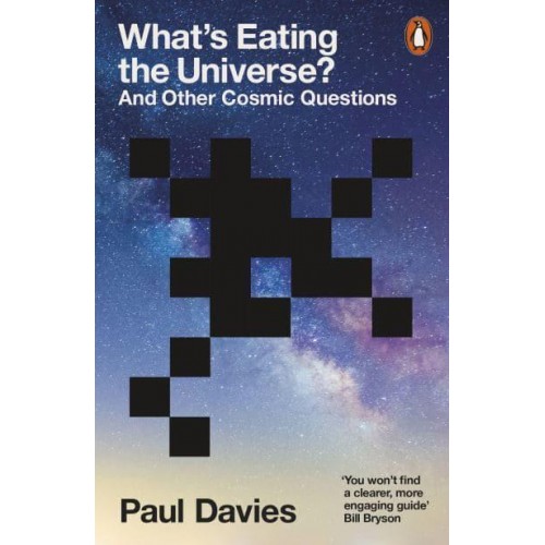 What's Eating the Universe? And Other Cosmic Questions