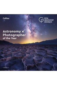 Astronomy Photographer of the Year. Collection 11