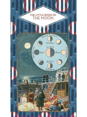 The Little Book of The Moon - The Little Book Of...