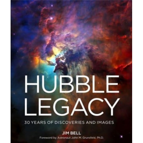 Hubble Legacy 30 Years of Discoveries and Images