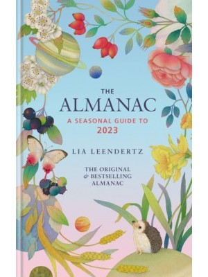 The Almanac A Seasonal Guide to 2023