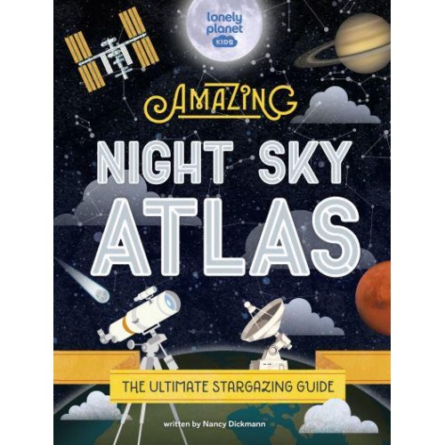 Amazing Night Sky Atlas