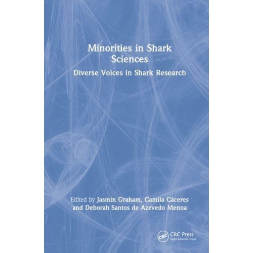 Minorities in Shark Sciences Diverse Voices in Shark Research