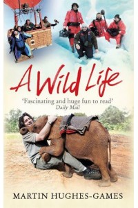 A Wild Life