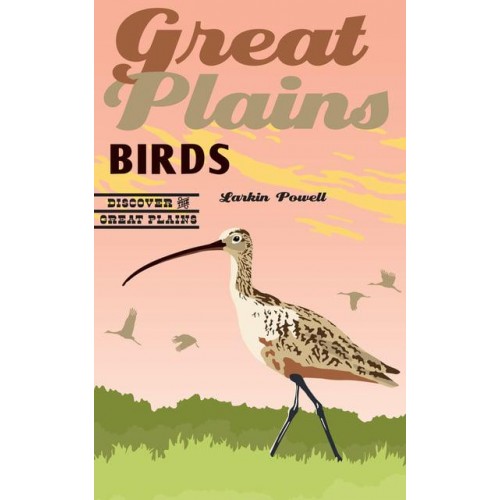 Great Plains Birds - Discover the Great Plains