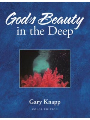 God's Beauty in the Deep