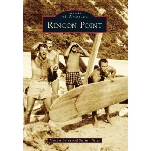 Rincon Point - Images of America