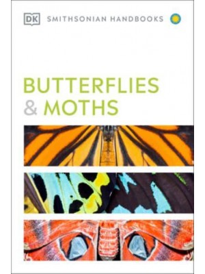 Handbook of Butterflies and Moths - DK Handbooks