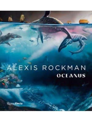 Alexis Rockman Oceanus