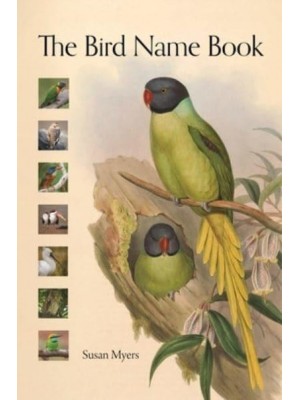 The Bird Name Book A History of English Bird Names