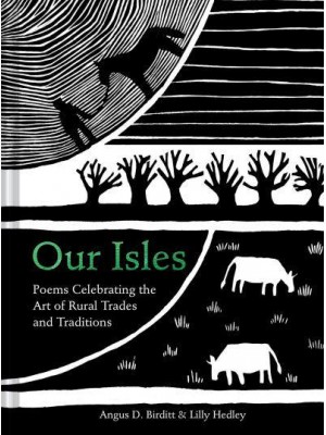 Our Isles Poems Celebrating the Art of Rural Trades and Traditions