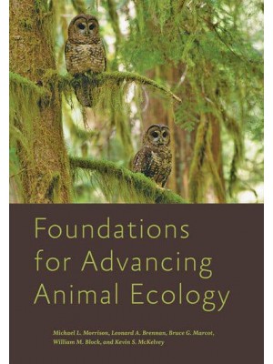 Foundations for Advancing Animal Ecology - Wildlife Management and Conservation