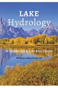 Lake Hydrology An Introduction to Lake Mass Balance