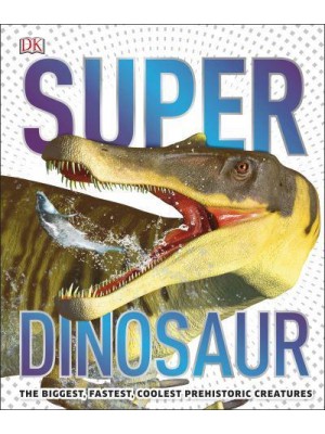 Super Dinosaur