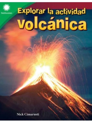 Explorar La Actividad Volcánica