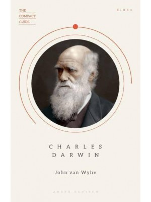 Charles Darwin - The Compact Guide