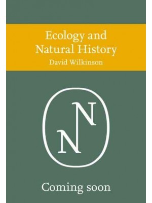 Ecology and Natural History - Collins New Naturalist Library