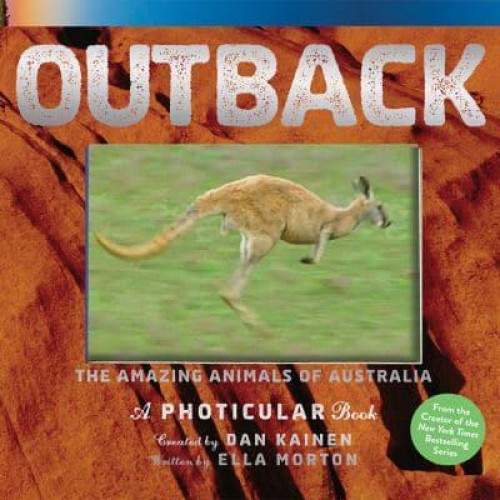 Outback The Amazing Animals of Australia - A Photicular Book