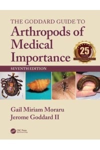 The Goddard Guide to Arthropods of Medical Importance