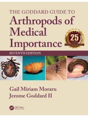 The Goddard Guide to Arthropods of Medical Importance