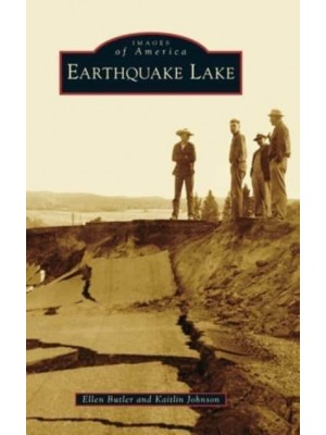Earthquake Lake