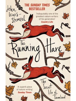 The Running Hare The Secret Life of Farmland