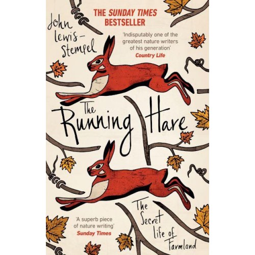The Running Hare The Secret Life of Farmland