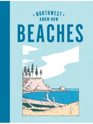 Beaches - Northwest Know-How