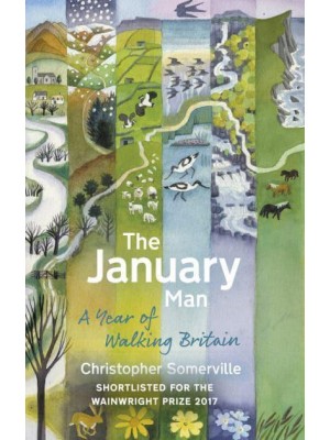 The January Man A Year of Walking Britain
