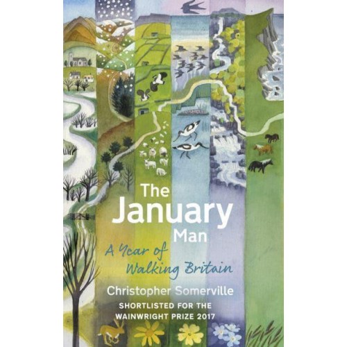 The January Man A Year of Walking Britain