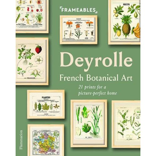 Deyrolle: French Botanical Art 21 Nature Prints for a Picture-Perfect Home - Frameables