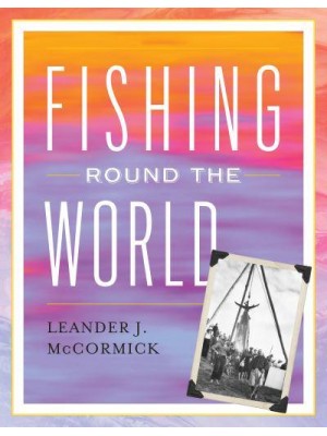 Fishing Round the World - Blue Water Classics