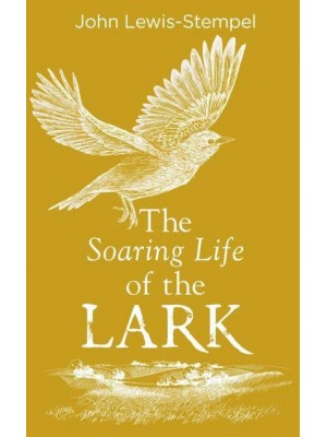 The Soaring Life of the Lark