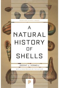 A Natural History of Shells - Princeton Science Library