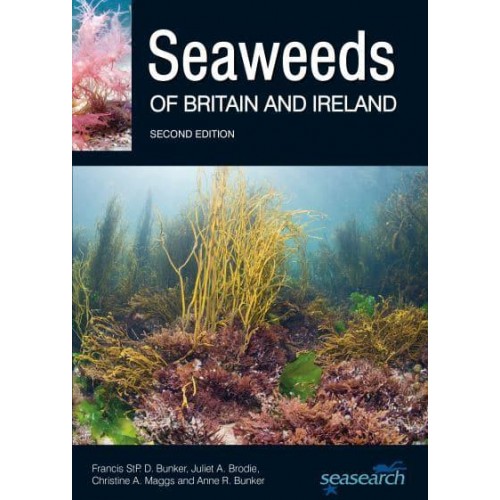 Seaweeds of Britain and Ireland - Wild Nature Press