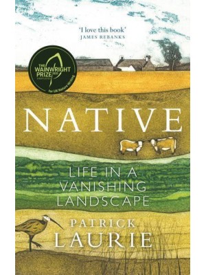 Native Life in a Vanishing Landscape
