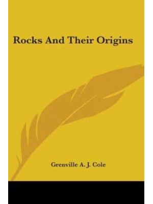 Rocks And Their Origins