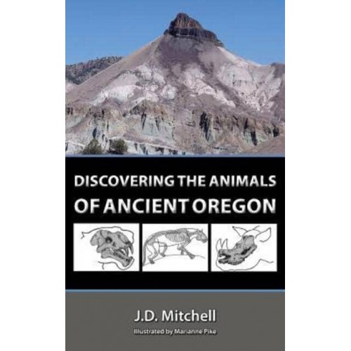 Discovering the Animals of Ancient Oregon